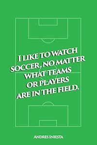 PosterGully - Iniesta Soccer Quote #Footballfan Wall Art Poster 12 x 18 ...