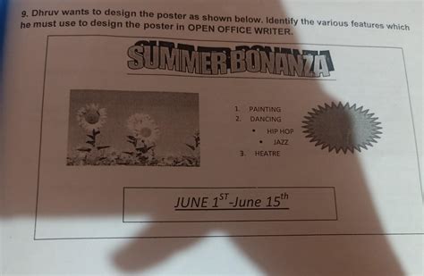 9. Dhruv wants to design the poster as shown below. Identify the ...
