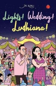 Lights Wedding Ludhiana!: Buy Lights Wedding Ludhiana! by KOHLI JAS at ...