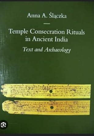 Buy Temple Consecration Rituals in Ancient India: Text and Archaeology ...