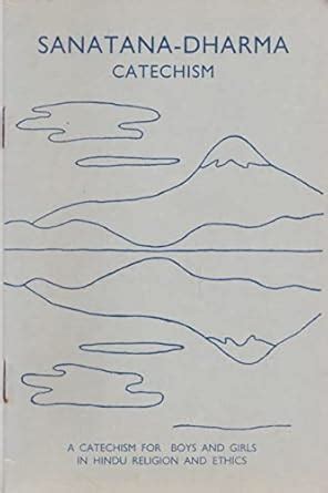 Buy Sanatanadharma A Catechism For Boys And Girls In Hindu Religion And ...