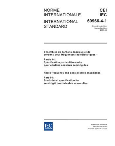 IEC 60966-4-1 Ed. 2.0 b:2003, Radio frequency and coaxial cable ...