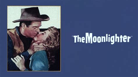 Watch The Moonlighter (1953) Full Movie Online - Plex