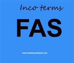Buyer’s and Seller’s responsibility to bear costs under FAS