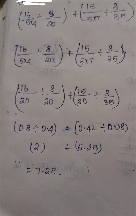(16/5÷8/20)+(15/5÷3/35) - Brainly.in