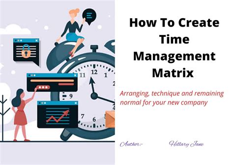 How To Create A Time Management Matrix eBook : Jane, Hillary: Amazon.in ...