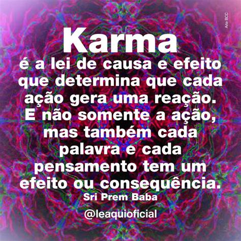 LêAqui on Instagram: “Karma é a lei de causa e efeito que determina que ...