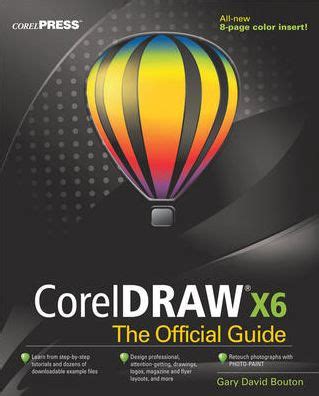 CorelDRAW X6 The Official Guide by Gary David Bouton, Paperback ...