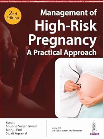 Management of HighRisk Pregnancy: A Practical Approach eBook : Trivedi ...
