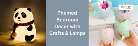 Themed Bedroom Decor with Crafts & Lamps – Crafty Cuddle