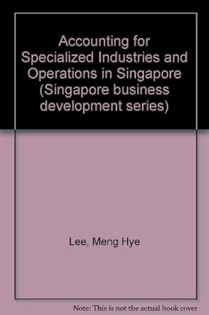 Buy Accounting for Specialized Industries and Operations in Singapore ...