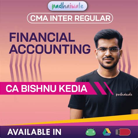 CMA Inter Financial Accounting Regular Batch by CA Bishnu Kedia