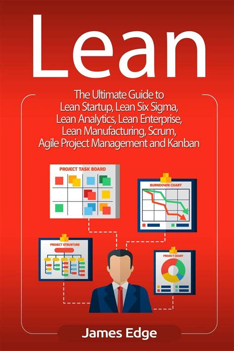 Buy Lean: The Ultimate Guide to Lean Startup, Lean Six Sigma, Lean ...