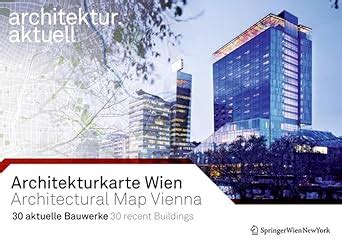 Buy Architekturkarte Wien / Architectural Map of Vienna: 30 aktuelle ...