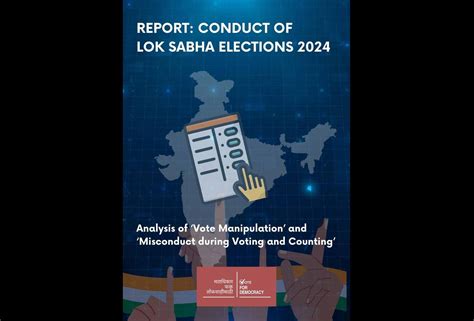'Vote for Democracy' Report on Conduct of General Election 2024 Raises ...