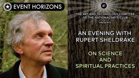 Rupert Sheldrake on Science and Spiritual Practices at the National Arts Club