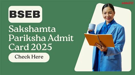 BSEB Bihar Sakshamta Pariksha Admit Card 2025 Out @bsebsakshamta.com ...