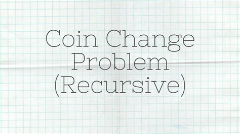 Coin Change Problem in Python 的图像结果