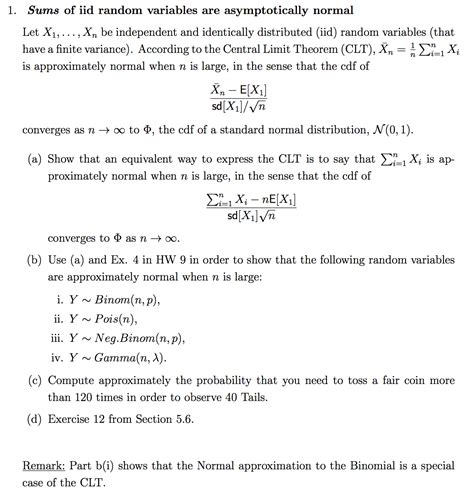 Solved 1. Sums of iid random variables are asymptotically | Chegg.com