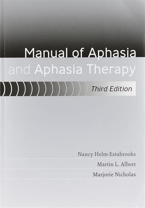 Buy Manual of Aphasia and Aphasia Therapy [With DVD ROM] Book Online at ...