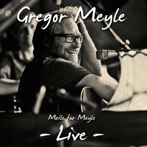 Gregor Meyle: Meile für Meyle: Live (CD) – jpc