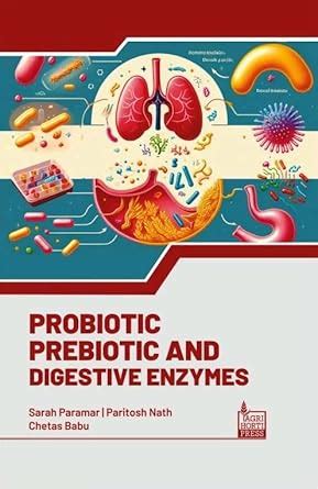 Buy Probiotic, Prebiotic and Digestive Enzymes Book Online at Low ...