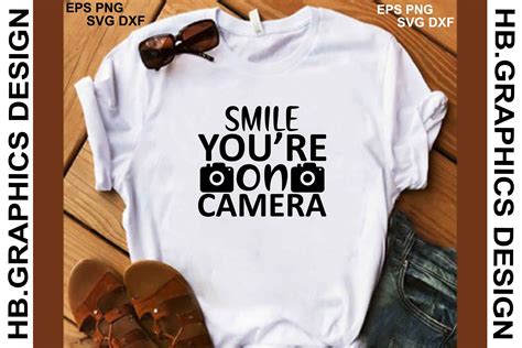 Smile You’re on Camera Graphic by HB.Graphics Design · Creative Fabrica
