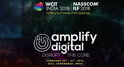 NASSCOM - India Leadership Forum 2018, Feb 19 - 21, HICC Hyderabad, India