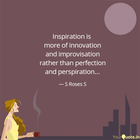 Best improvisation Quotes, Status, Shayari, Poetry & Thoughts | YourQuote