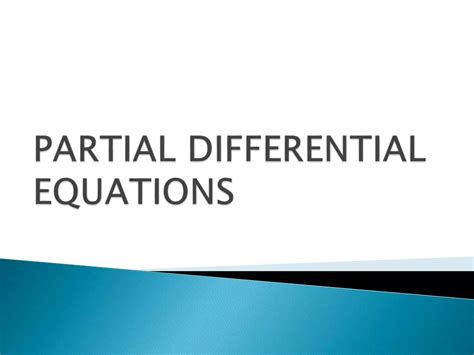 Partial differential equations | PPTX