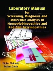 Laboratory Manual For Screening, Diagnosis And Molecular Analysis Of ...