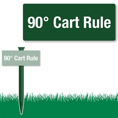 90 Degree Cart Rule Sign with Stake, Other Mounting Options, SKU: ES-0062