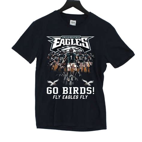 Philadelphia Eagles Go Birds Fly Eagles Fly T-shirt - Shibtee Clothing