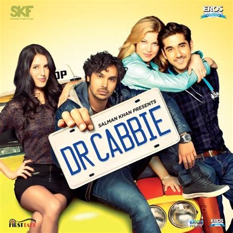 Dr. Cabbie: Manu Kaushik, Pama Sarai, Manj Ral, Raghav, Selena Dhillon ...