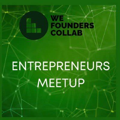 Entrepreneurs Meetup by We Founders Collab Tickets, Hotel Surya ...