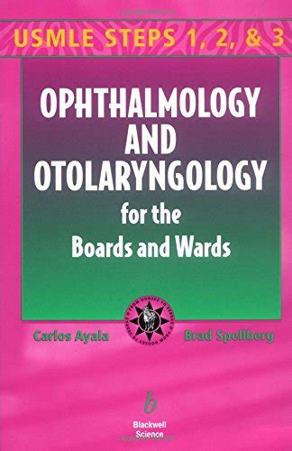 Buy Ophthalmology and Otolaryngology for the Boards and Wards (Boards ...