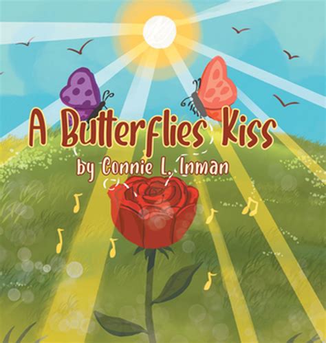 A Butterflies Kiss eBook by Connie L. Inman - EPUB | Rakuten Kobo ...