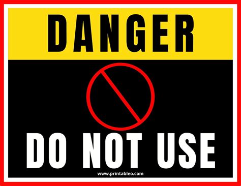 Do Not Use Sign Printable at Lachlan West blog