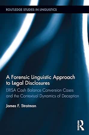 A Forensic Linguistic Approach to Legal Disclosures: ERISA Cash Balance ...