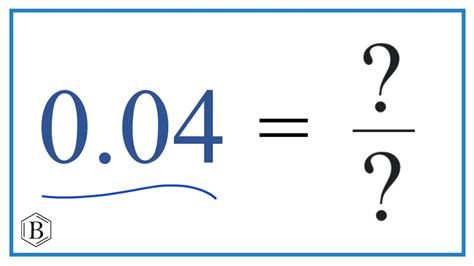 0.04 as a Fraction (in simplest terms) - YouTube