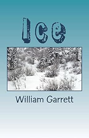 Ice: Mike Murphy Park Ranger: 5 : Garrett, William: Amazon.in: Books