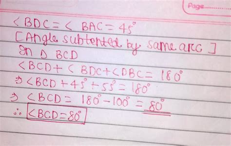 In the given figure, ∠DBC = 55 and ∠BAC = 45. Find the measure of ∠BCD ...