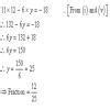A fraction becomes 18/11, if the numerator is multiplied by 3 and the ...