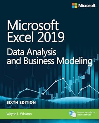 Microsoft Excel 2019 Data Analysis and Business Modeling eBook ...
