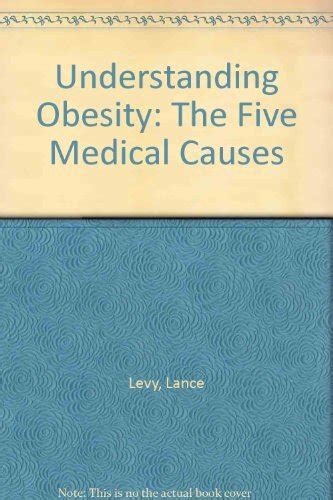 Buy Understanding Obesity: The Five Medical Causes Book Online at Low ...