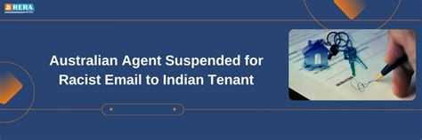 Australian Agent Suspended for Racist Email to Indian Tenant