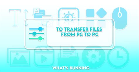 Image result for How to Transfer Files Between PC Windows 10