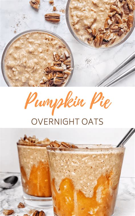 Pumpkin pie overnight oats with chia – Artofit