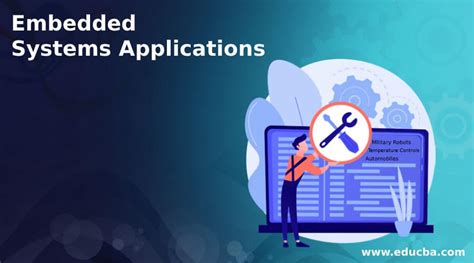 Embedded Systems Applications: Diverse Applications List