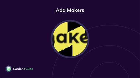Ada Makers on the Cardano Blockchain | Prices, Charts, Teams & Ratings